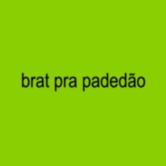 brat pra paredão