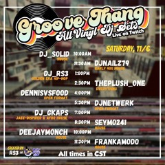 Groove Thang All Vynil Set DJ SoliD 2021 - 11 - 06