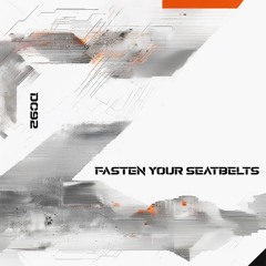 Fasten Your Seatbelts [FREE DL]