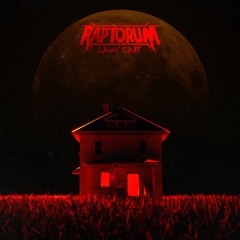 RAPTORUM - LAWN CARE [FREE DOWNLOAD]
