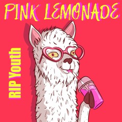 RIP Youth - Pink Lemonade