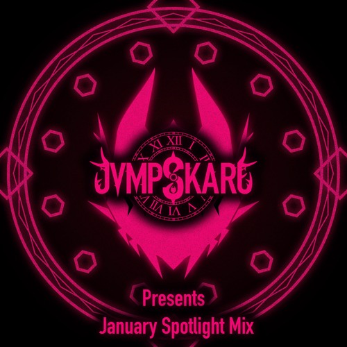 Jvmpskare's Spotlight Mix (JAN)