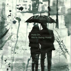 Glyn Hyde - Hold On, We're Going Home 2021
