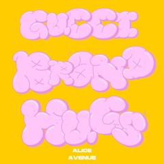 Alice Avenue - Gucci Brand Hugs
