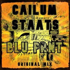 Cailum Staats - BLU PRNT (Original Mix)