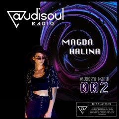 Audisoul Radio | Guest Mix 002: Magda Halina