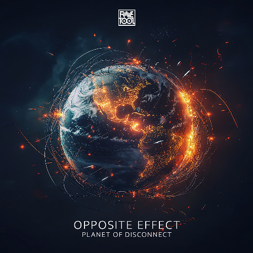 Opposite Effect - Planet Of Disconnect (Original Mix)