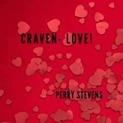 CRAVEN LOVE