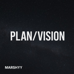 Plan/Vision
