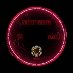 LExG - Night Kings (Original Mix)