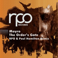 The Order's Gate (RPO Remix) [RPO Records]