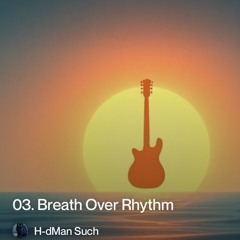 03.-breath-over-rhythm.