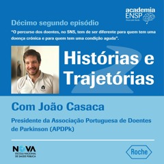 João Casaca: O percurso do doente tem de ser diferente para quem tem uma doença crónica