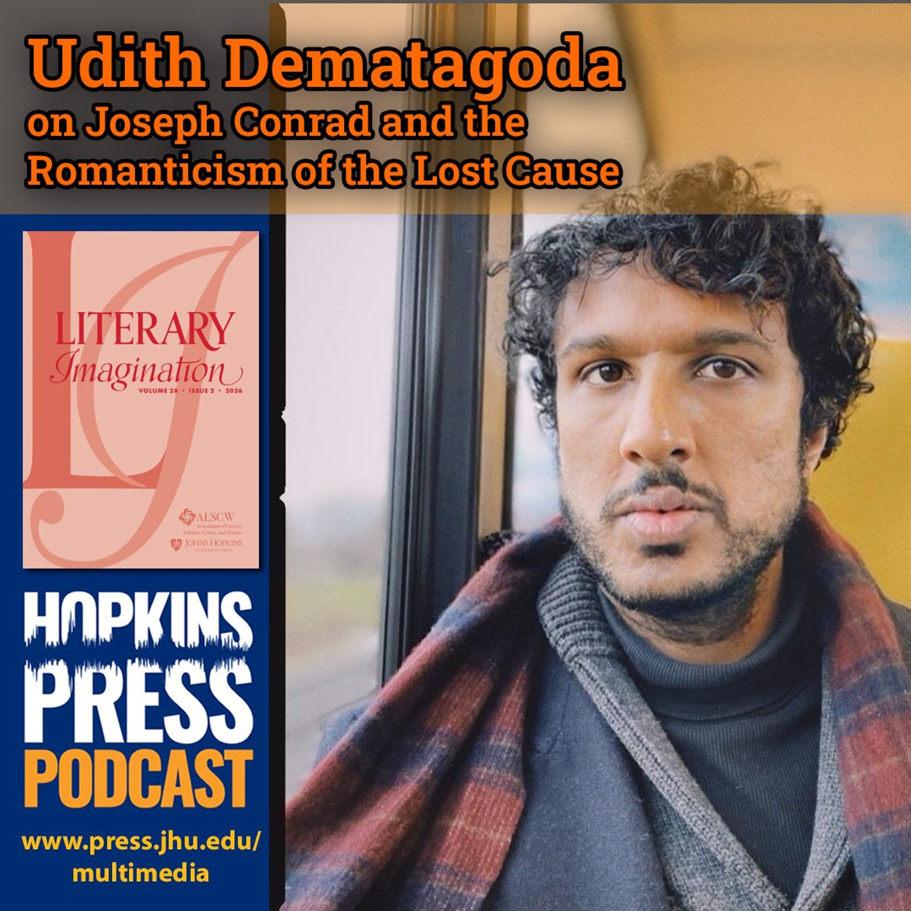 5.10 Udith Dematagoda on Joseph Conrad and the Romanticism of the Lost Cause episode artwork