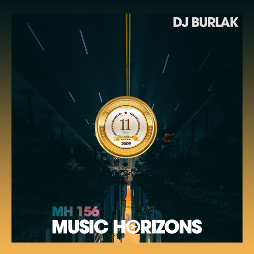 MH 156 - Dj Burlak - Music Horizons @ May 2020
