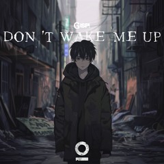 Gasp! - Dont Wake Me Up [Outertone Release]