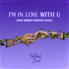 I'm In Love With U (Miggedy Full Dizko Slap)