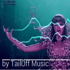 Katy Perry - Dark Horse (Metal Cover by TailOff)