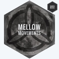 Mellow Movements