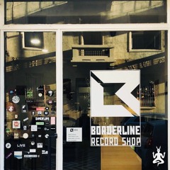 exploring w/ Borderline Record Shop