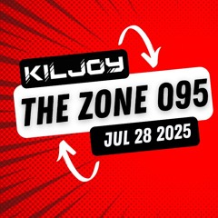 The Zone - 28st July 2025