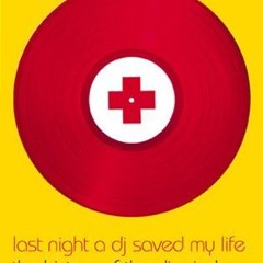 (Download PDF/Epub) Last Night a DJ Saved My Life: The History of the Disc Jockey - Bill Brewster
