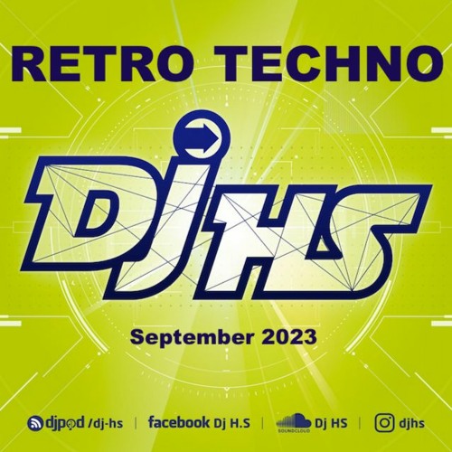 Rétro - Dj.HS - Septembre - 2023 - DjHS