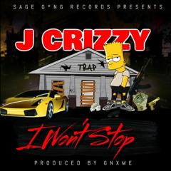 I Won't Stop ft. Txry, Mg Layco & Gnxme [prod by Gnxme]