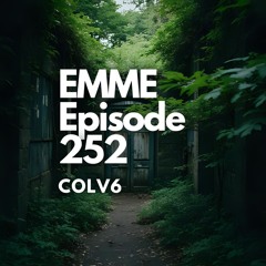 EMME Episode 252 - Playlist by COLV6
