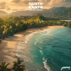 Davido & Fave - KANTE [Dustii Kompa Remix]