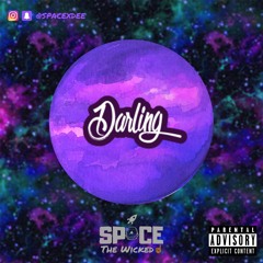 SPACE - Darling Vol 1 (Slow Bashment Mix) @SPACEXDEE