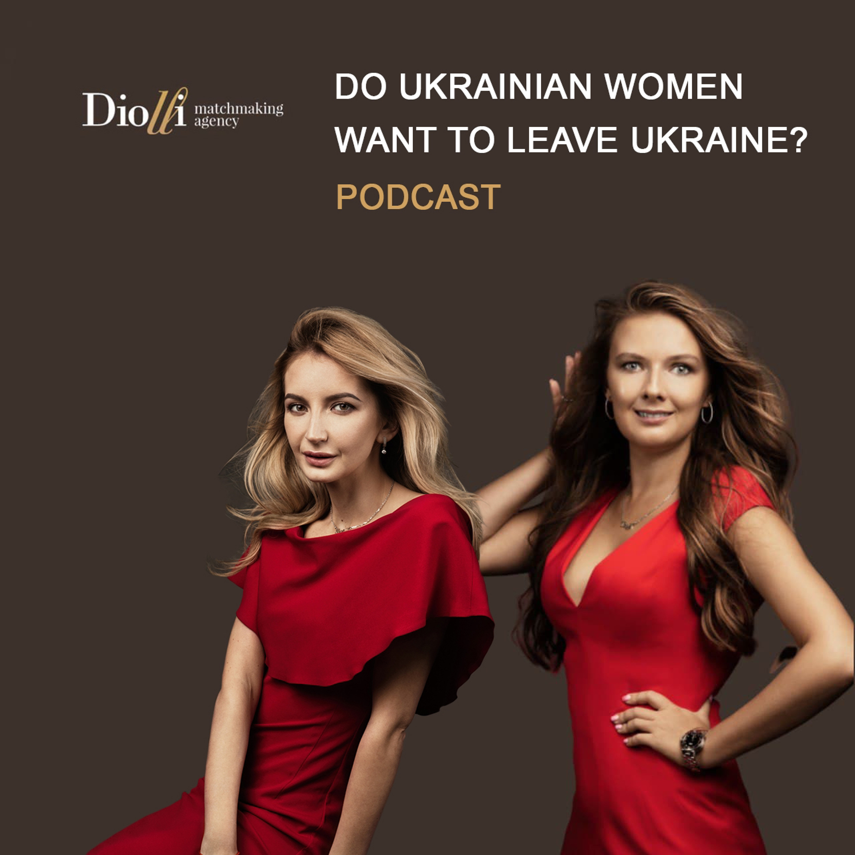 Is it true that Russian and Ukrainian women want to leave their countries? episode artwork