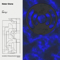 Water Stone | Beng.r | August 2023