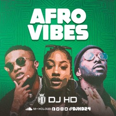 AfroVibez Vol 3 DJ HD