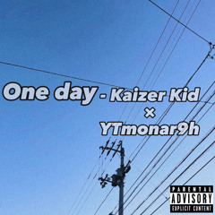 One day ft.YTmonar9h (prod. GC)