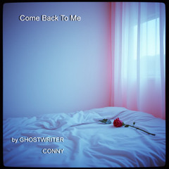Come Back To Me