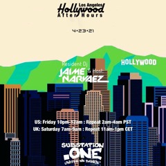 Jaime Narvaez | Hollywood After-Hours on subSTATION.one | Show 0141