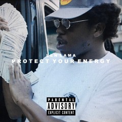 Protect Your Energy (Prod. By Marvillous Beats)