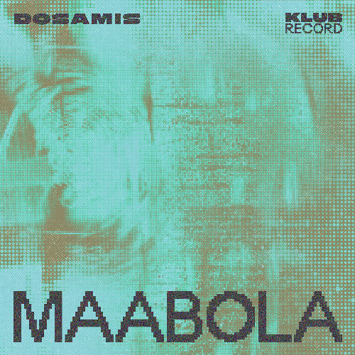 DOSAMIS - MAABOLA