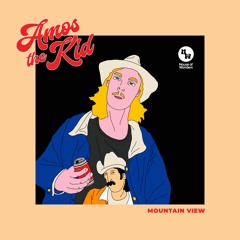 Amos the Kid - Mountain View