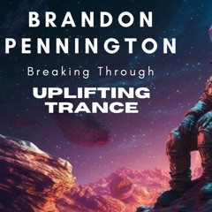 Brandon Pennington -Breaking Through