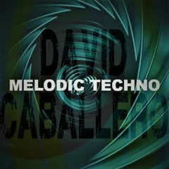 David Caballero - Melodic Techno (Free Download + Tracklist)