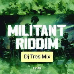 DJ Tres Militant Riddim Mix Soca 2024