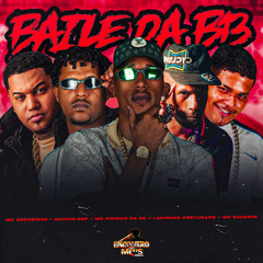 BAILE DA B13 (feat. GUINHO RDF & Mc Xodozinho)
