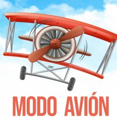 MODO AVIÓN (Reggaeton)
