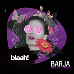 Barja - Make It Right
