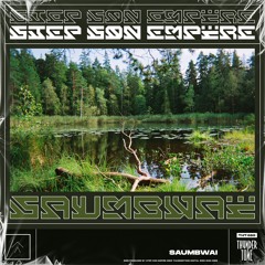 Step Son Empire - Saumbwai