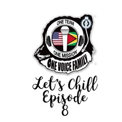 Let's Chill Episode 8