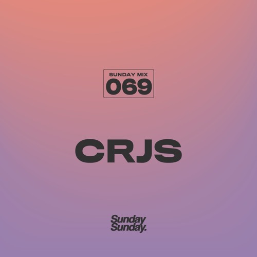 SUNDAY MIX 069 CRJS