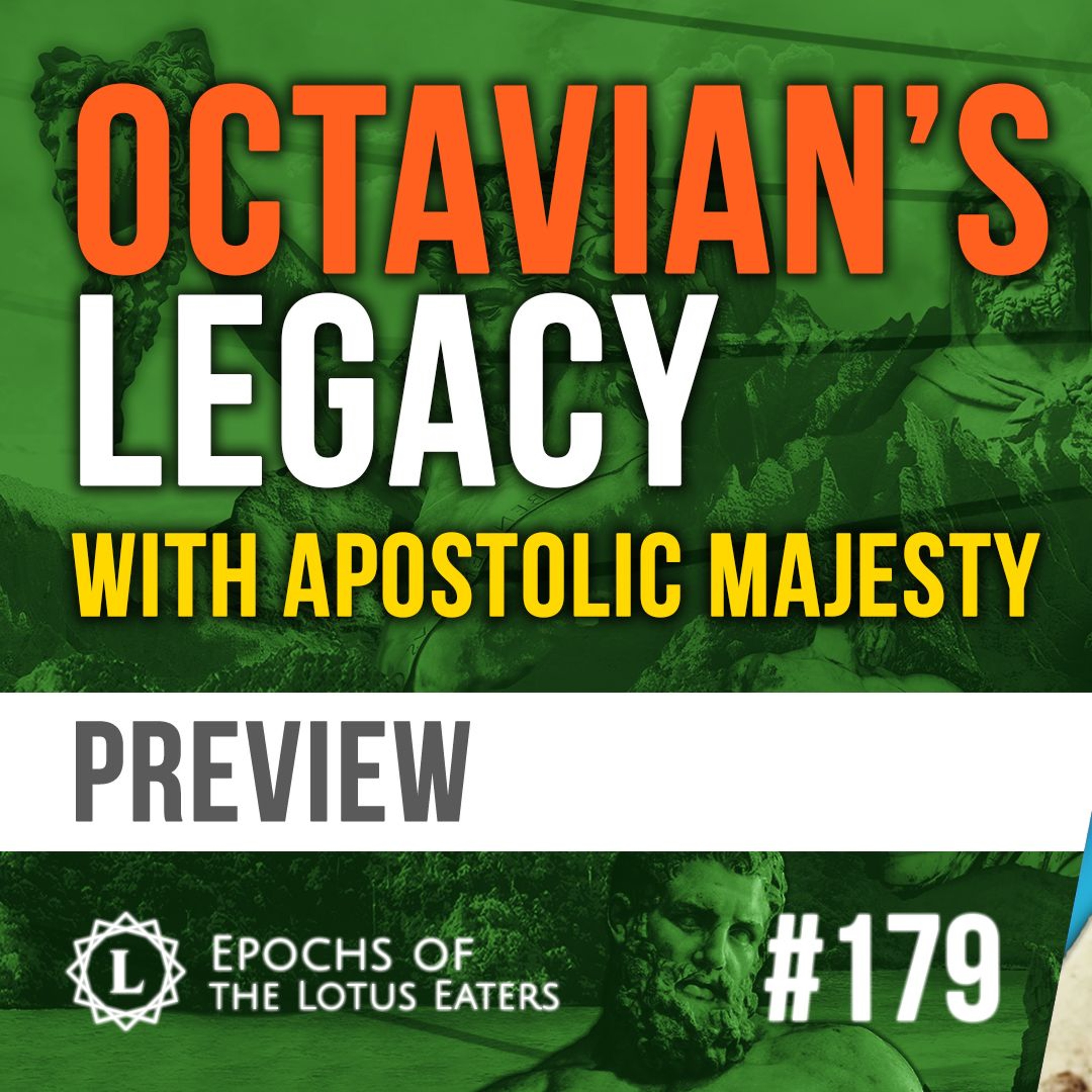 PREVIEW: Epochs #179 | Octavian: with Apostolic Majesty